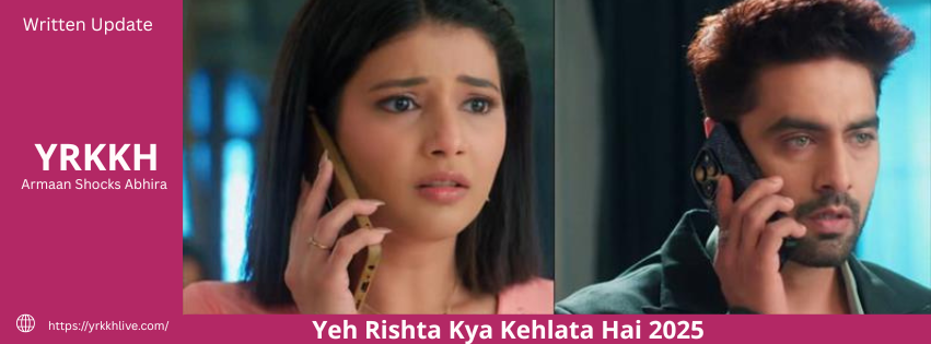Yeh Rishta Kya Kehlata Hai 6th March 2025